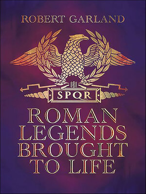 cover image of Roman Legends Brought to Life